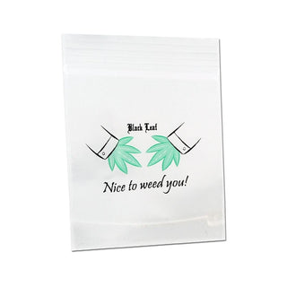 ‘BLACK LEAF’ Nice To Weed You Zip-Lock Bags | 40x60mm - x100