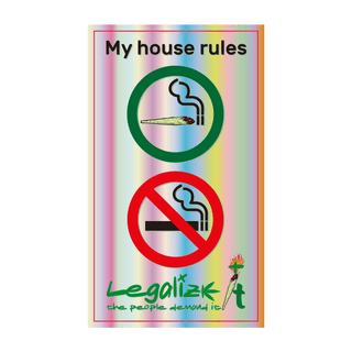Sticker holografic 'LEGALIZEIT' My House Rules | 5,8x9cm